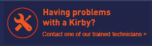 Having problems with a Kirby - Contact us